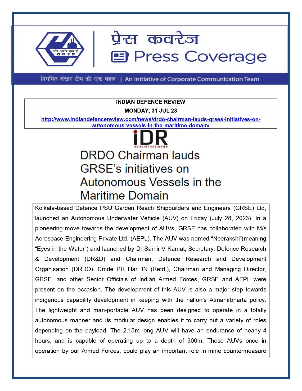 Press Coverage : Indian Defence Review, 31 Jul 23 : DRDO Chairman lauds GRSE's initiative on Autonomous Vessels in the Maritime Domain